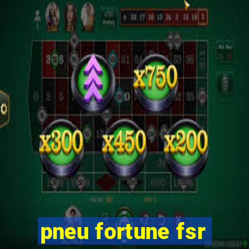 pneu fortune fsr-802